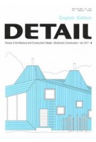 DETAIL 2017 04. Bioclimatic Construction | DETAIL magazine