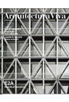 Arquitectura Viva 216. E2A | Arquitectura Viva magazine