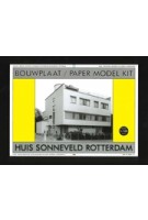 Huis Sonneveld Rotterdam. Paper model kit | Victor Veldhuijzen van Zanten | 9789070883140 | Stichting Volkskracht