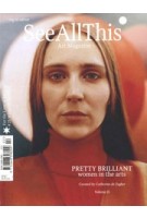 See All This 28. Pretty Brilliant, Women in the Arts - volume II | 9772648398009 | See All This magazine