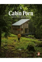 Cabin Porn Inspiration for you quiet place somewhere Zach Klein | Penguin | 9780141982144