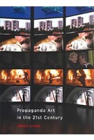 Propaganda Art in the 21st Century | Jonas Staal | 9780262042802 | MIT Press