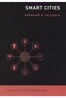 Smart Cities | Germaine Halegoua | 9780262538053 | MIT Press