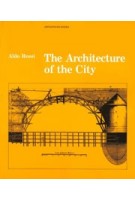 The Architecture of the City | Aldo Rossi | 9780262680431 | MIT