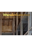 Wunderkammer | Tod Williams, Billie Tsien | 9780300197983
