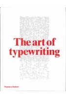 The art of typewriting | arvin Sackner | 9780500241493 | Thames & Hudson