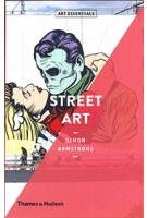 Street Art (Art Essentials) | Simon Armstrong | 9780500294338 | Thames & Hudson