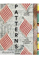 PATTERNS. Inside the Design Library | Peter Koepke | 9780714871660 | NAi Booksellers