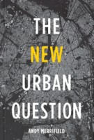 The New Urban Question | Andy Merrifield | 9780745334837