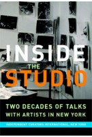 Inside the Studio. Two Decades of Talks with Artists in New York | Judith Olch Richards | 9780916365707