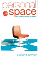 Personal Space The behavioral basis of design | Robert Sommer | Bosko Books | 9780954723965