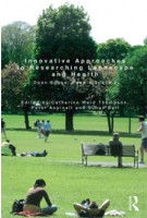 Innovative Approaches to Researching Landscape and Health. Open Space: People Space 2 | Catharine Ward Thompson, Peter Aspinall, Simon Bell | 9781138787933