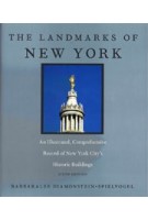 The Landmarks of New York. An Illustrated, Comprehensive Record of New York City's Historic Buildings | Barbaralee Diamonstein-Spielvogel | 9781479883011