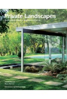 Private Landscapes. Modernist Gardens in Southern California | Pamela Burton , Marie Botnick | 9781616891619