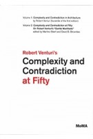 Complexity and Contradiction at Fifty. Robert Venturi's "Gentle Manifesto" | David Brownlee | 9781633450622 | MoMA