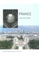 France. Modern Architectures in History | Jean-Louis Cohen | 9781780233543 | Reaktion Books