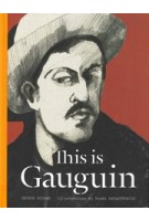 This is Gauguin | George Roddam | 9781780671895 | Laurence King