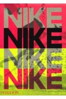 Nike. Better is Temporary | Sam Grawe | 9781838660512 | PHAIDON