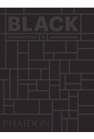 BLACK. Architecture in Monochrome - mini format | 9781838660697 | PHAIDON