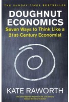 Doughnut Economics. Seven Ways to Think Like a 21st-Century Economist | Kate Raworth | 9781847941398 | Random House Publishing