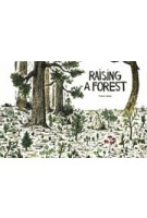 Raising a Forest | Thibaud Herem | 9781908714527