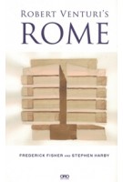 ROBERT VENTURI'S ROME | ORO editions | 9781939621870