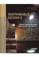 Sustainable Design II. Towards a New Ethics for Architecture and the City | Marie-Hélène Contal, Jana Revedin | 9782330000851 | Actes Sud
