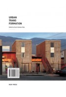 Urban Transformation | Ilka Ruby, Andreas Ruby | 9783000248788 | Ruby Press