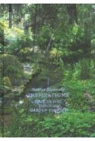 INSPIRATIONS time travel through garden history | Nadine Olonetzky | Birkhauser | 9783035613841