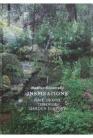 INSPIRATIONS time travel through garden history | Nadine Olonetzky | Birkhauser | 9783035613841