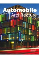 Automobile Architecture | Chris van Uffelen | 9783037680735 | BRAUN