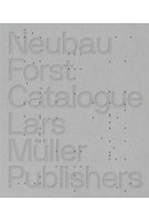 Neubau Forst Catalogue. Urban Tree Collection for the Modern Architect and Designer | Stefan Gandl, Neubau | 9783037784358