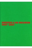 Herzog & de Meuron 1997-2001. The Complete Works (volume 4) | Gerhard Mack | 9783764386405 | Birkhäuser