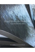 Allied Works Architecture. Clyfford Still Museum | Brad Cloepfil, Robert McCarter, Dean Sobel | 9783775733328