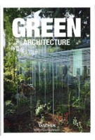 GREEN ARCHITECTURE | Philip Jodidio | 9783836522205 | TASCHEN