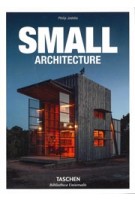 SMALL Architecture - Bibliotheca Universalis | Philip Jodidio | 9783836547901 | TASCHEN 