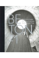 BETON 21. Architecture Prize - Architekturpreis - Prix d'architecture | 9783856764210 | gta