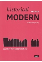 Historical versus MODERN identity through imitation? | Jovis | 9783868594980