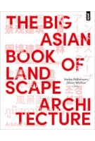 The Big Asian Book of Landscape Architecture | 9783868596120 | jovis