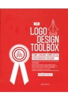 THE LOGO DESIGN TOOLBOX time-saving templates for graphic design | 9783899554823 | gestalten