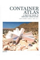 Container Atlas. A Practical Guide to Container Architecture | Han Slawik | 9783899556698 | gestalten