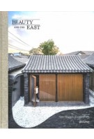 Beauty and the East. New Chinese Architecture | 9783899558722 | gestalten