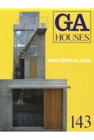 GA HOUSES 143. Newcomers in Japan | 9784871400916 | GA Houses magazine