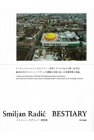 Smiljan Radic BESTIARY | TOTO | 9784887063600