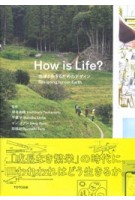 How is Life? Designing for our Earth | 9784887064058 | TOTO