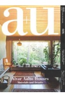 a+u 606 2021:03. Alvar Aalto Houses. Materials and Details | 9784900212619 | a+u magazine