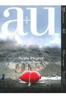 a+u 611. 2021:08. Nenia Project. Smiljan Radić | 9784900212664 | 4910019730811 | a+u magazine
