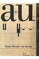 a+u 615 2021:12. Paulo Mendes Da Rocha | 9784900212725 | 4910019731214 | a+u magazine