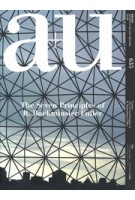 a+u 635. 2023:08. The Seven Principles of R. Buckminster Fuller | 9784900212947 | 4910019730835 | a+u magazine