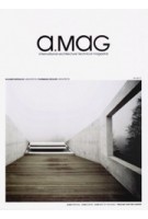 a.mag 07. Buchner Bründler Architects | Fuhrimann Hächler Architects